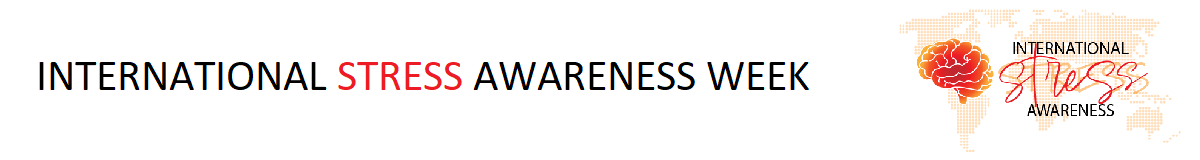 International Stress Awareness Week 25