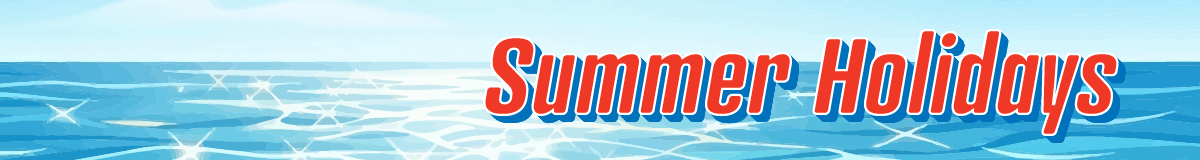 Summer holidays 26
