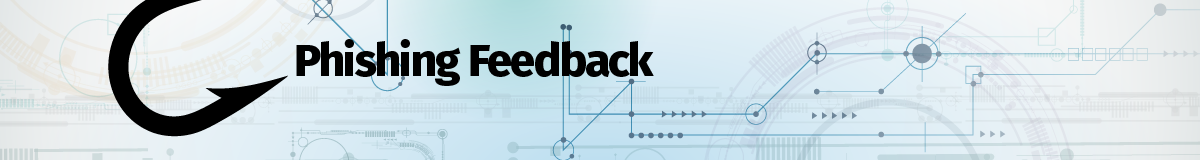 Phishing Email feedback Jul26