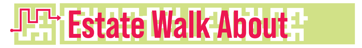 Estate Walkabouts 26